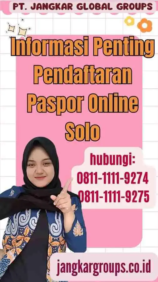 Informasi Penting Pendaftaran Paspor Online Solo