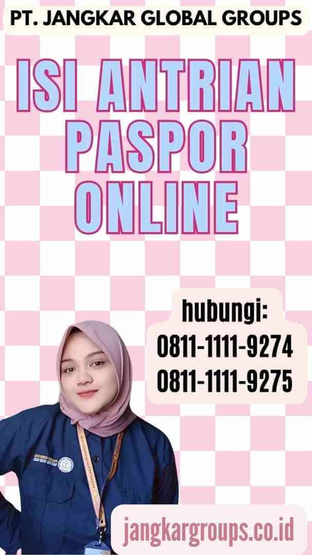 Isi Antrian Paspor Online