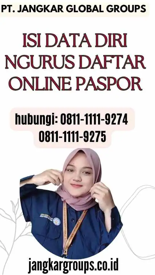 Isi Data Diri Ngurus Daftar Online Paspor