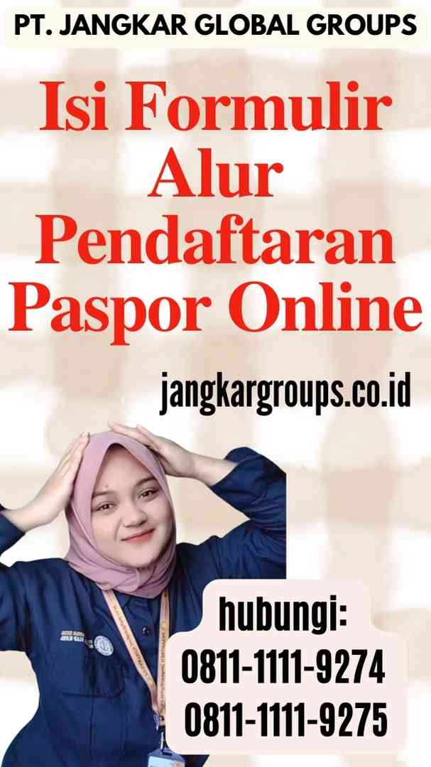 Isi Formulir Alur Pendaftaran Paspor Online