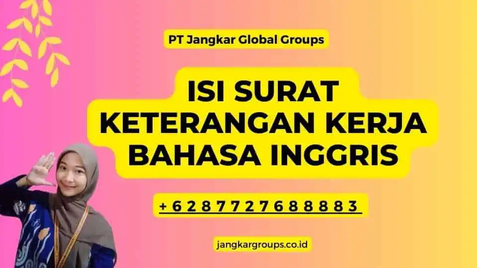 Isi Surat Keterangan Kerja Bahasa Inggris