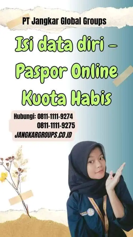 Isi data diri Paspor Online Kuota Habis