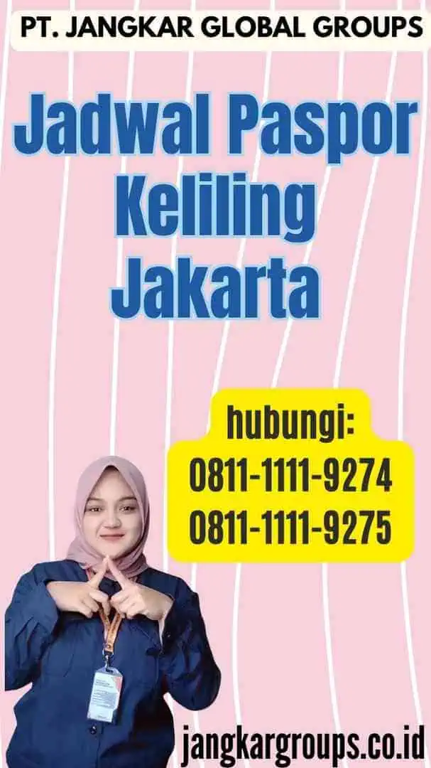 Jadwal Paspor Keliling Jakarta