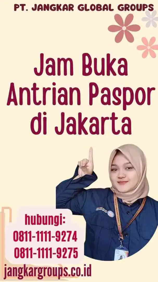 Jam Buka Antrian Paspor di Jakarta