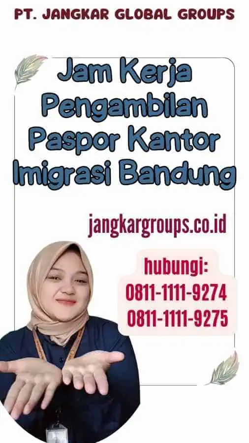 Jam Kerja Pengambilan Paspor Kantor Imigrasi Bandung