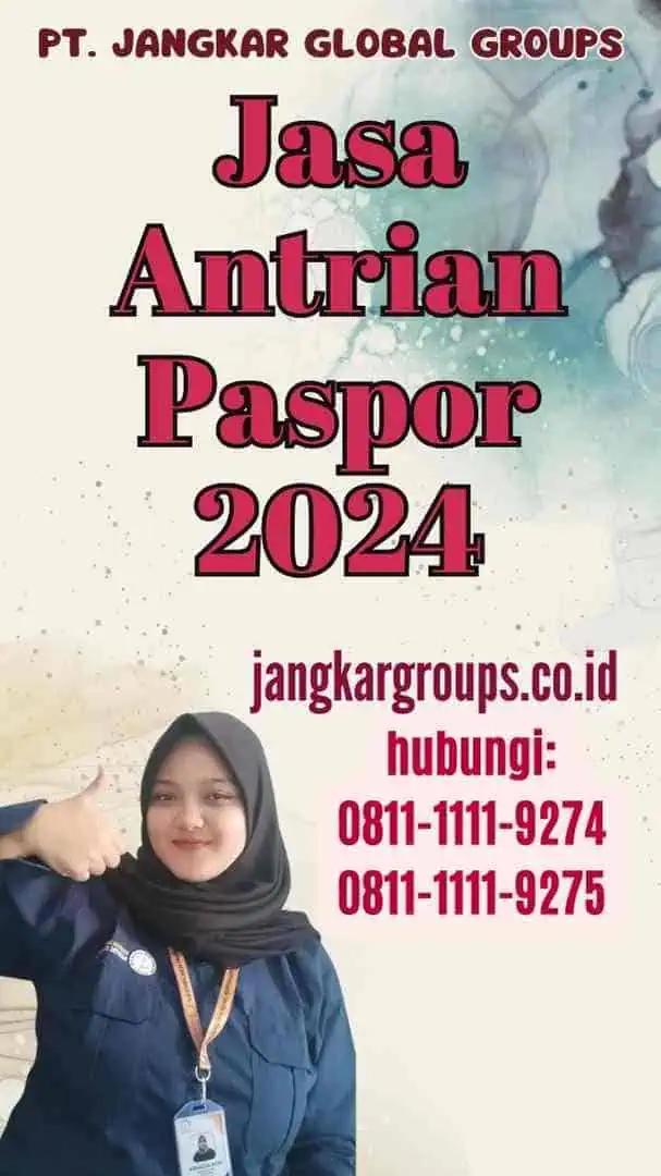 Jasa Antrian Paspor 2024