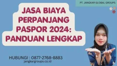 Jasa Biaya Perpanjang Paspor 2024 Panduan Lengkap