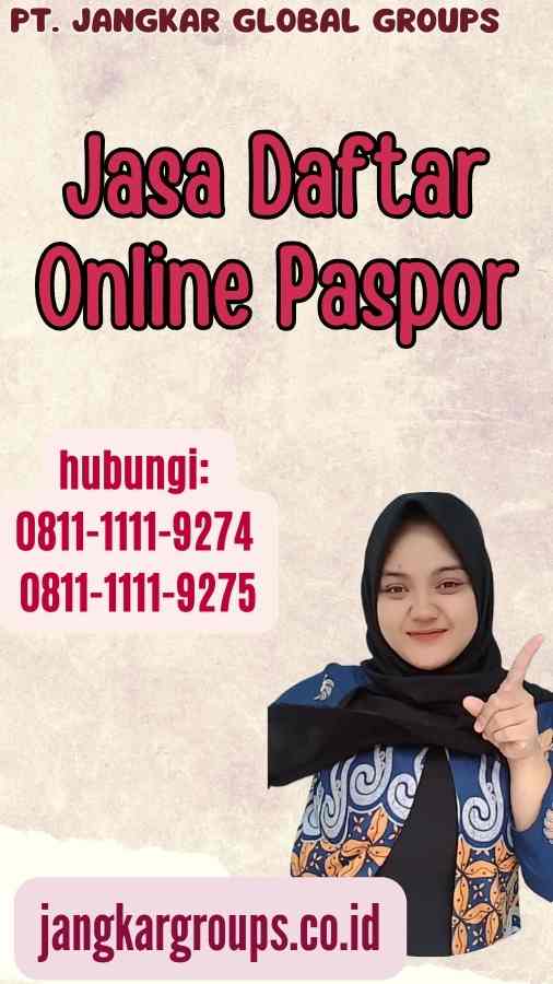 Jasa Daftar Online Paspor