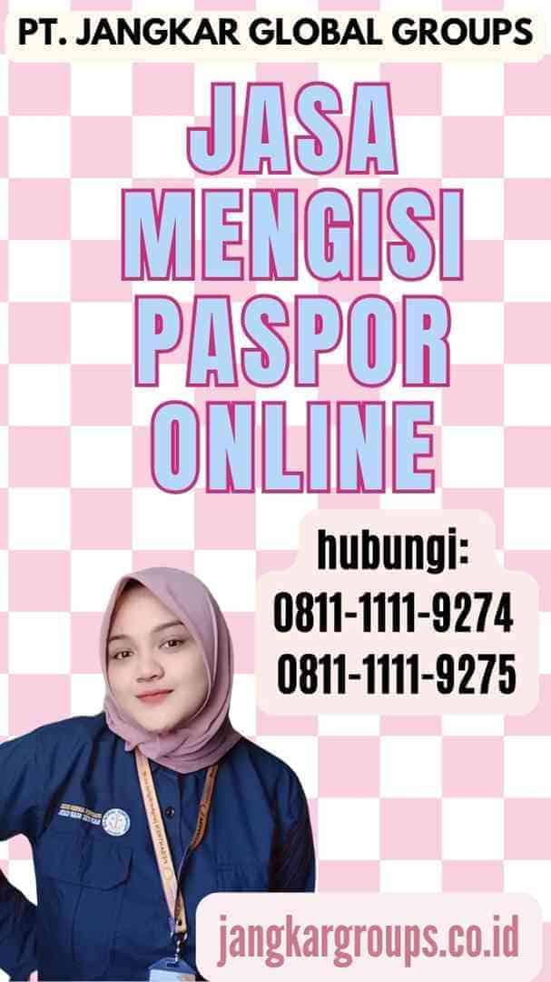 Jasa Mengisi Paspor Online