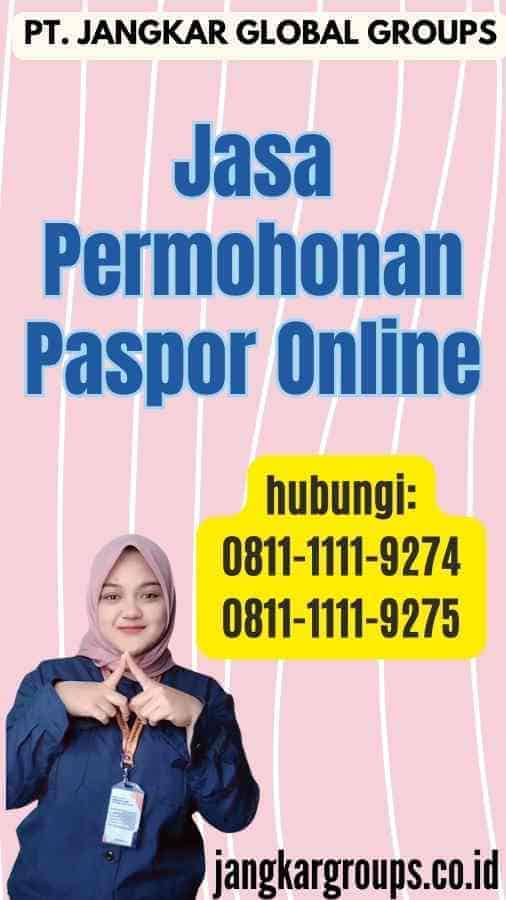 Jasa Permohonan Paspor Online