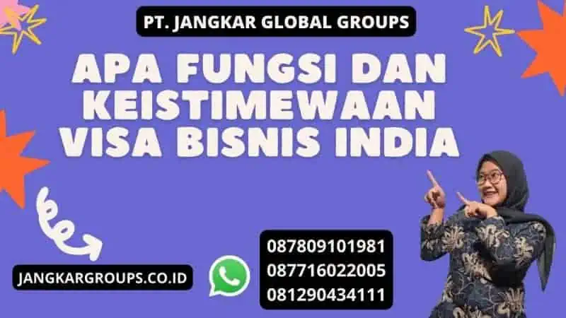 Apa fungsi dan keistimewaan Visa Bisnis India