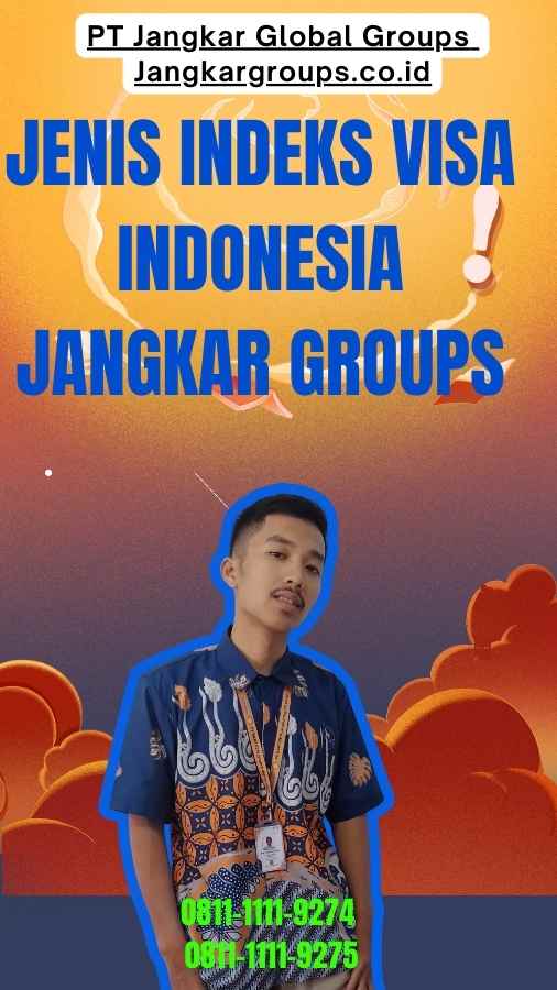 Jenis Indeks Visa Indonesia Jangkar Groups