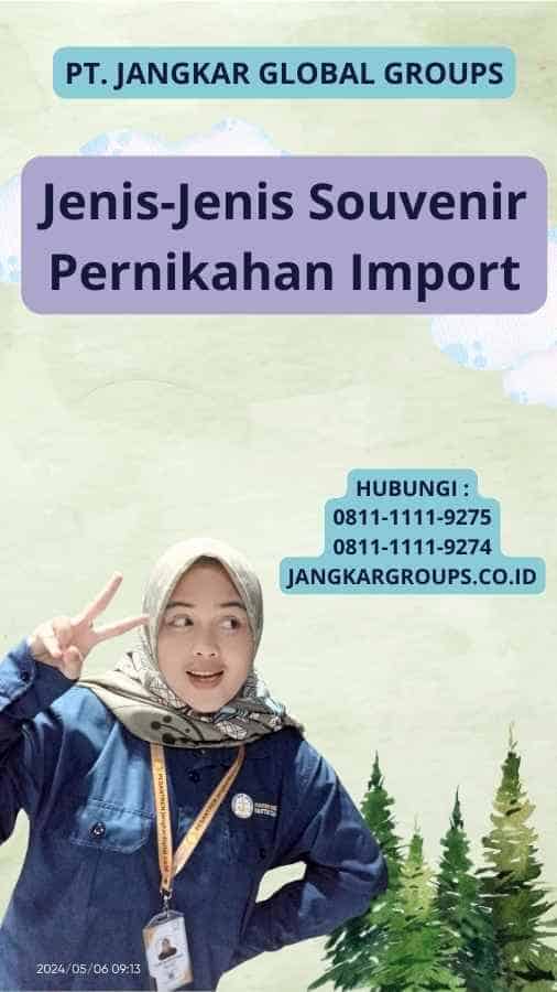 Jenis-Jenis Souvenir Pernikahan Import