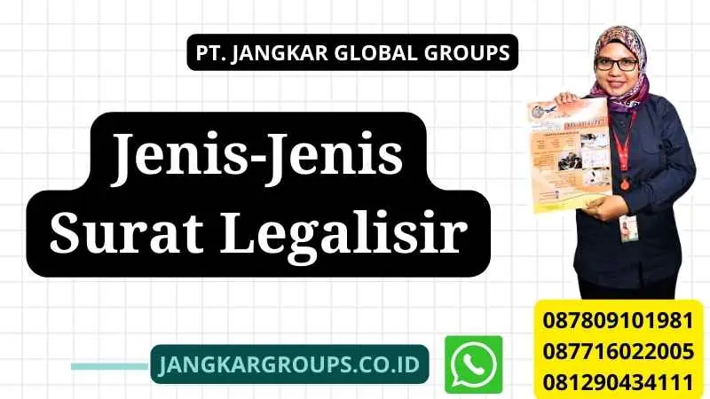 Jenis-Jenis Surat Legalisir