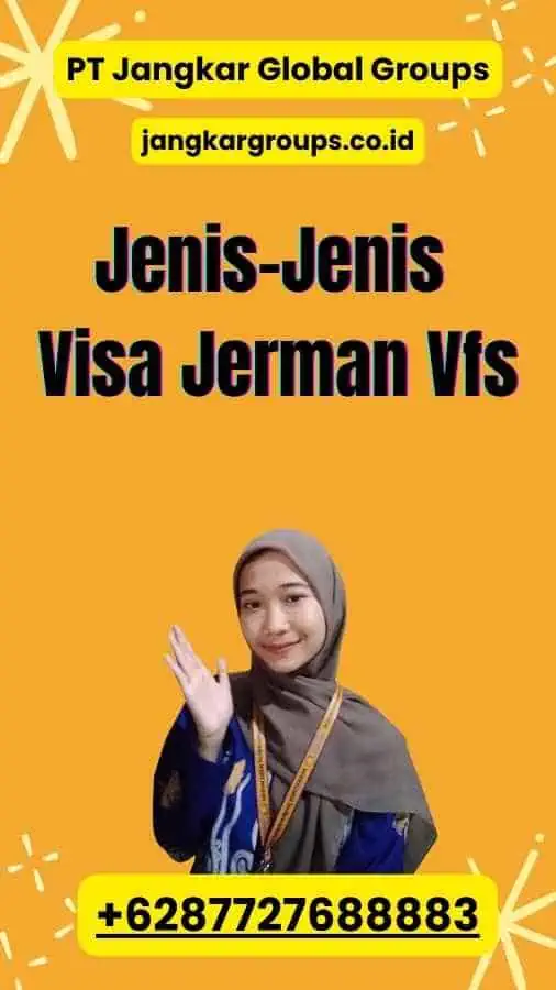 Jenis-Jenis Visa Jerman Vfs