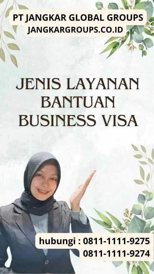 Jenis Layanan Bantuan Business Visa