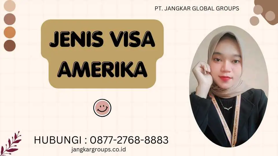 Jenis Visa Amerika