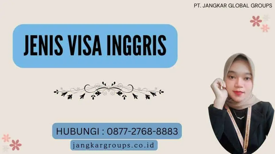 Jenis Visa Inggris