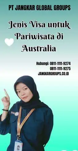 Jenis Visa untuk Pariwisata di Australia