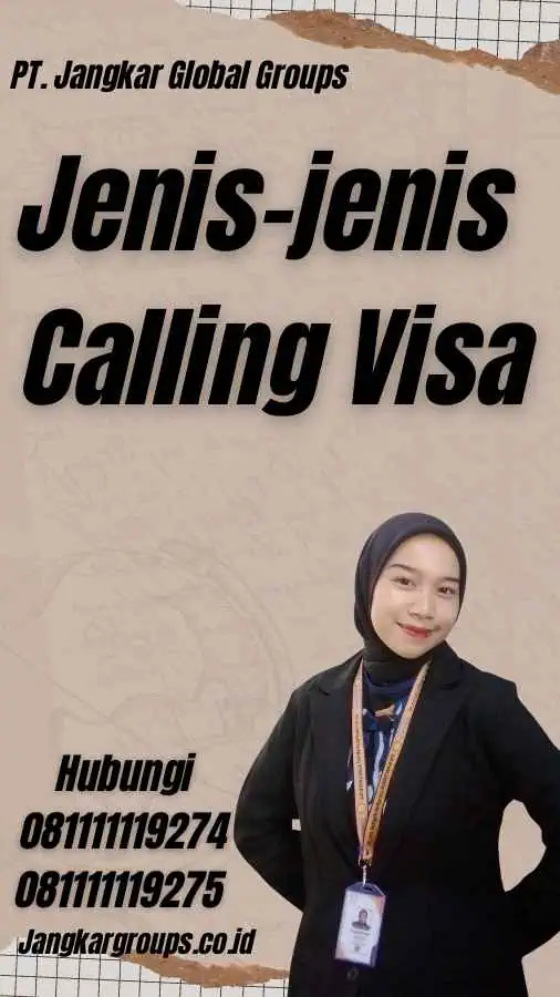 Jenis-jenis Calling Visa