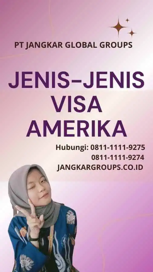 Jenis jenis Visa Amerika