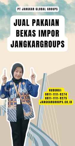 Jual Pakaian Bekas Impor Jangkargroups