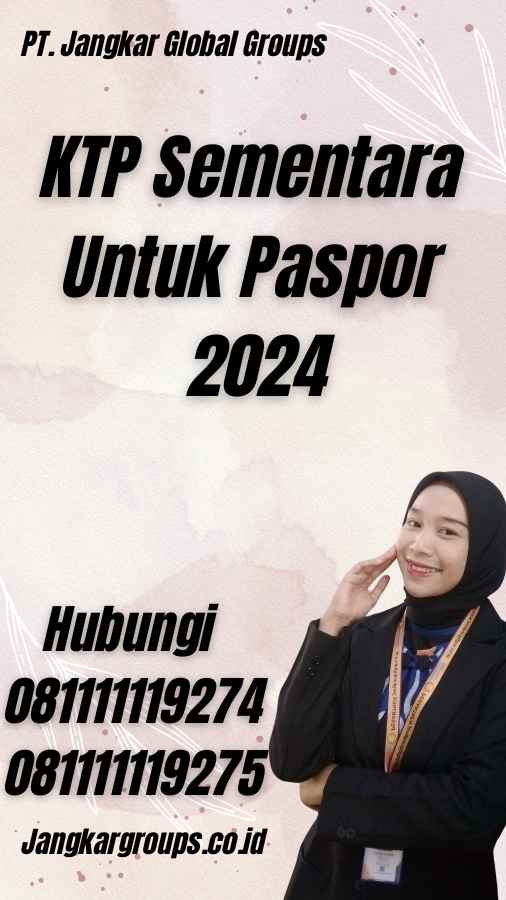 KTP Sementara Untuk Paspor 2024