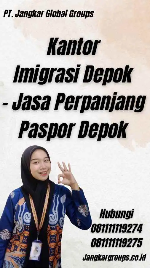 Kantor Imigrasi Depok - Jasa Perpanjang Paspor Depok