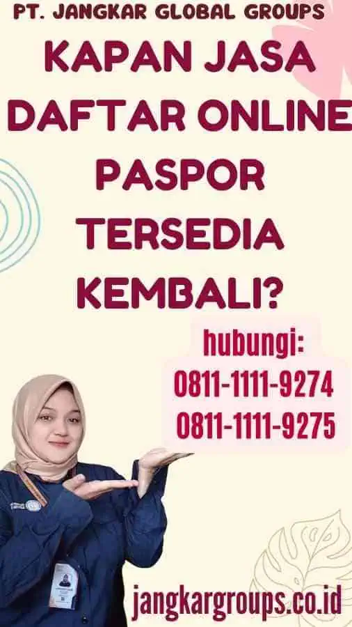 Kapan Jasa Daftar Online Paspor Tersedia Kembali