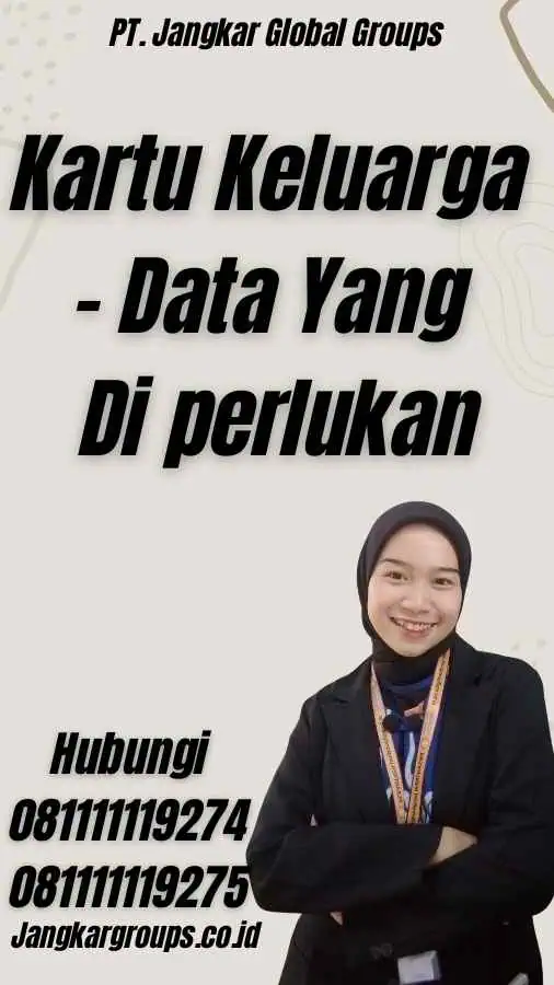 Kartu Keluarga - Data Yang Di perlukan