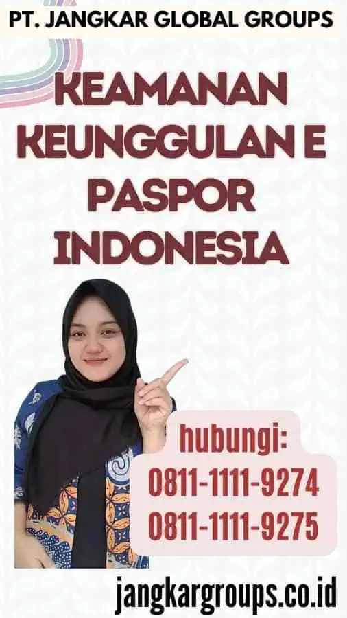 Keamanan Keunggulan E Paspor Indonesia