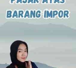 Kebijakan Pajak Atas Barang Impor