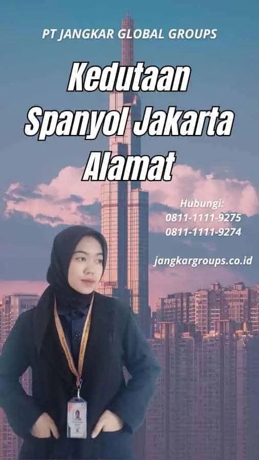 Kedutaan Spanyol Jakarta Alamat