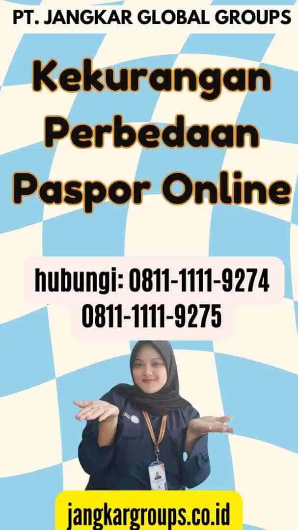 Kekurangan Perbedaan Paspor Online