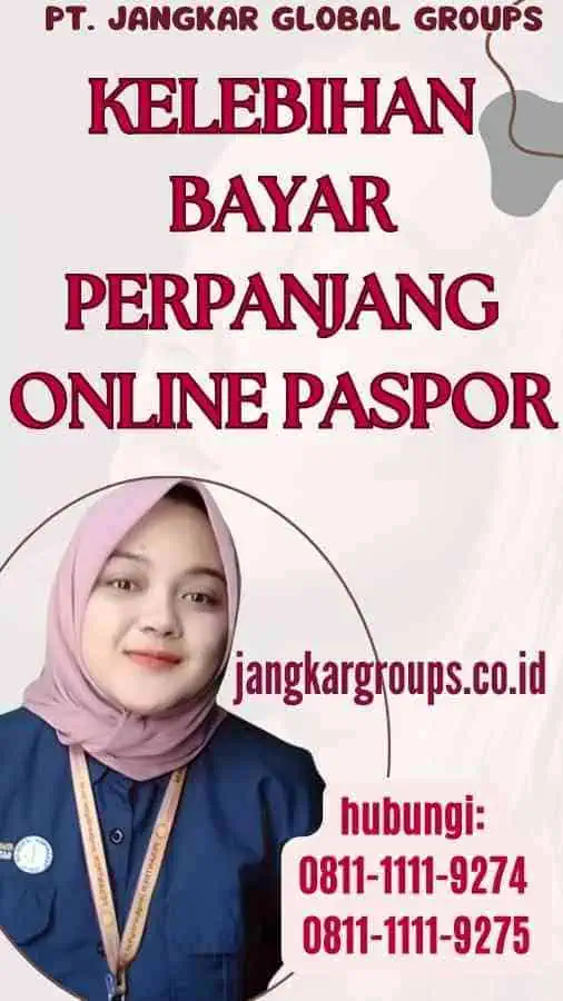 Kelebihan Bayar Perpanjang Online Paspor