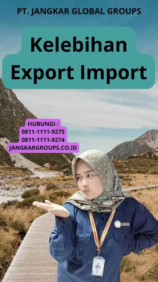 Kelebihan Export Import