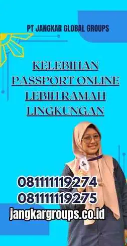 Kelebihan Passport Online Lebih Ramah Lingkungan