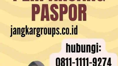 Kelengkapan Dokumen Perpanjang Paspor