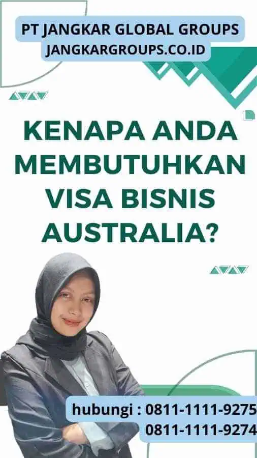 Kenapa Anda Membutuhkan Visa Bisnis Australia? : Perusahaan Konstruksi Australia