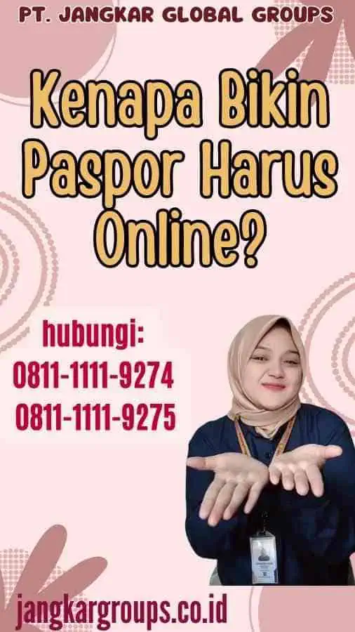 Kenapa Bikin Paspor Harus Online