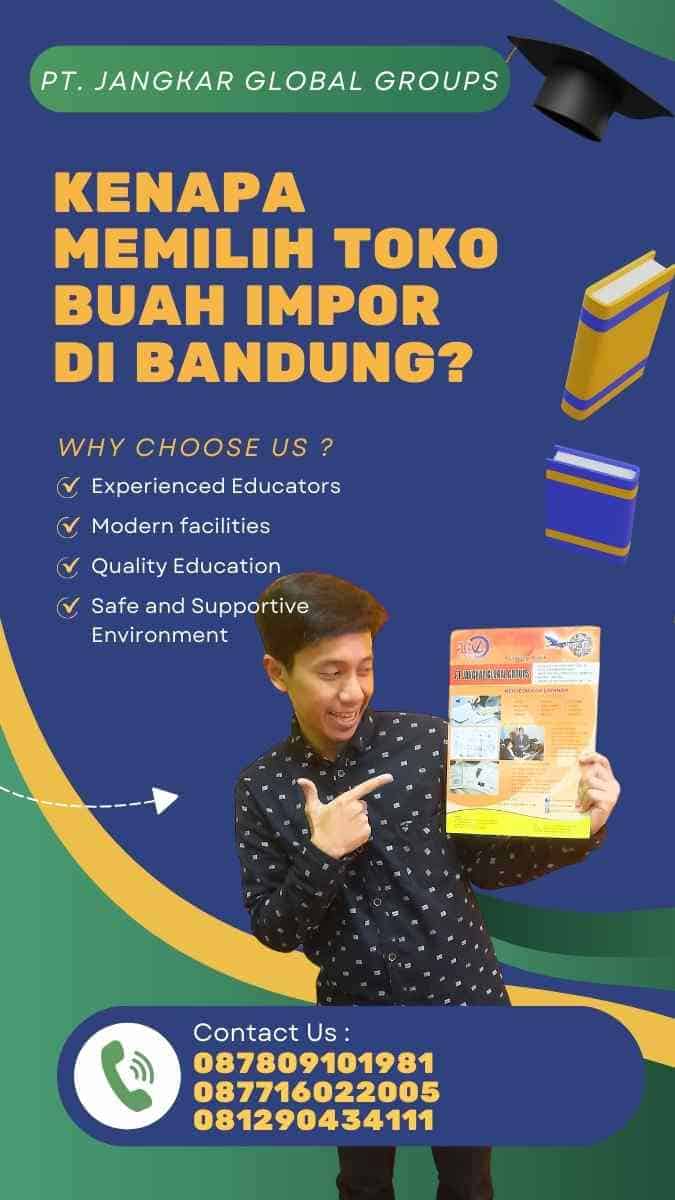 Kenapa Memilih Toko Buah Impor Di Bandung?