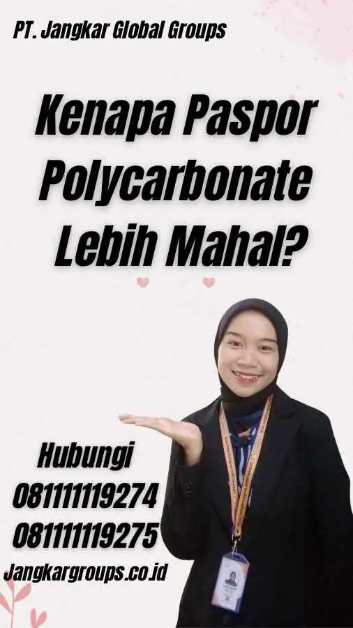 Kenapa Paspor Polycarbonate Lebih Mahal?