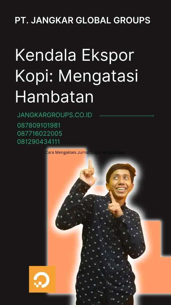 Kendala Ekspor Kopi: Mengatasi Hambatan