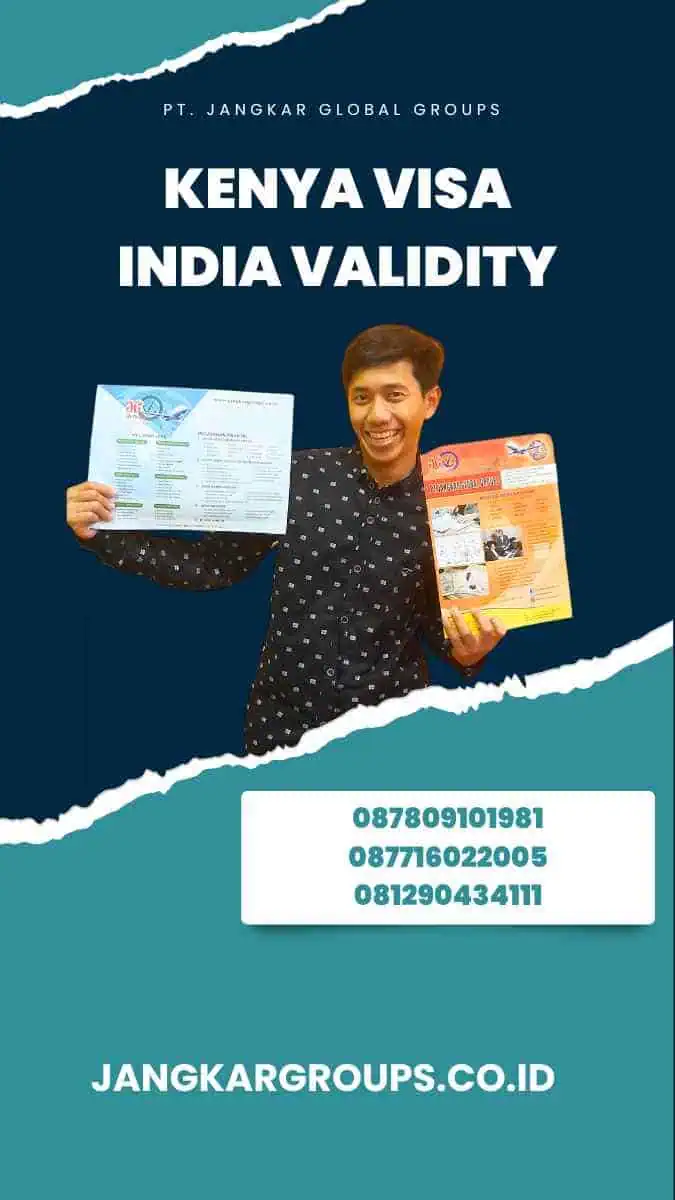 Kenya Visa India Validity