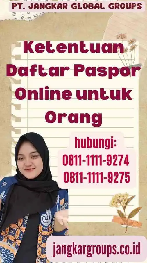 Ketentuan Daftar Paspor Online untuk Orang