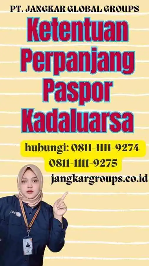 Ketentuan Perpanjang Paspor Kadaluarsa