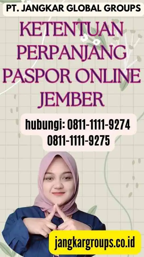 Ketentuan Perpanjang Paspor Online Jember