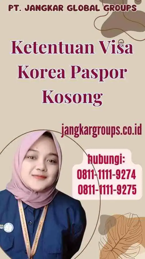 Ketentuan Visa Korea Paspor Kosong