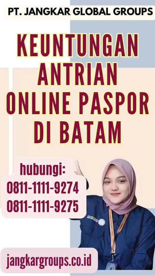 Keuntungan Antrian Online Paspor di Batam