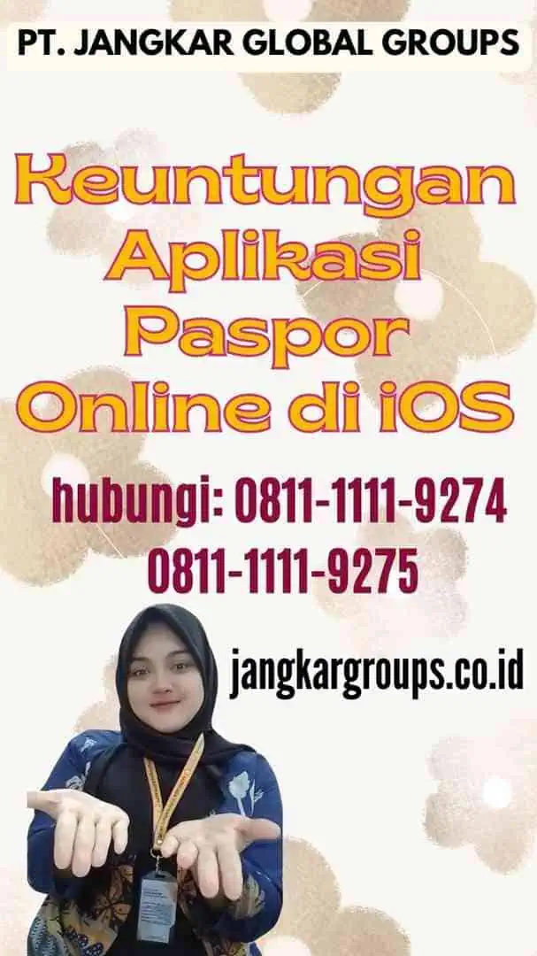 Keuntungan Aplikasi Paspor Online di iOS